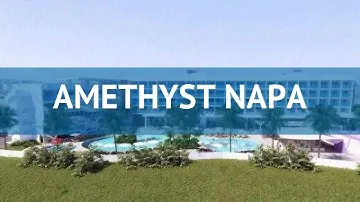 AMETHYST NAPA 4* Кипр Айя Напа обзор – отель АМЕТХУСТ НАПА 4* Айя Напа видео обзор